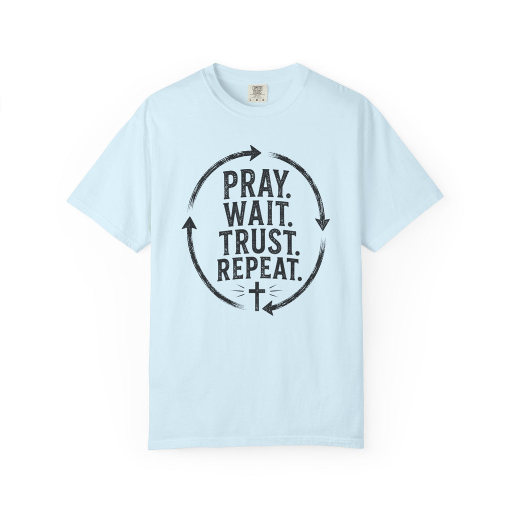 Pray Wait Trust Repeat Christian T-Shirt | Vintage Faith Graphic Tee