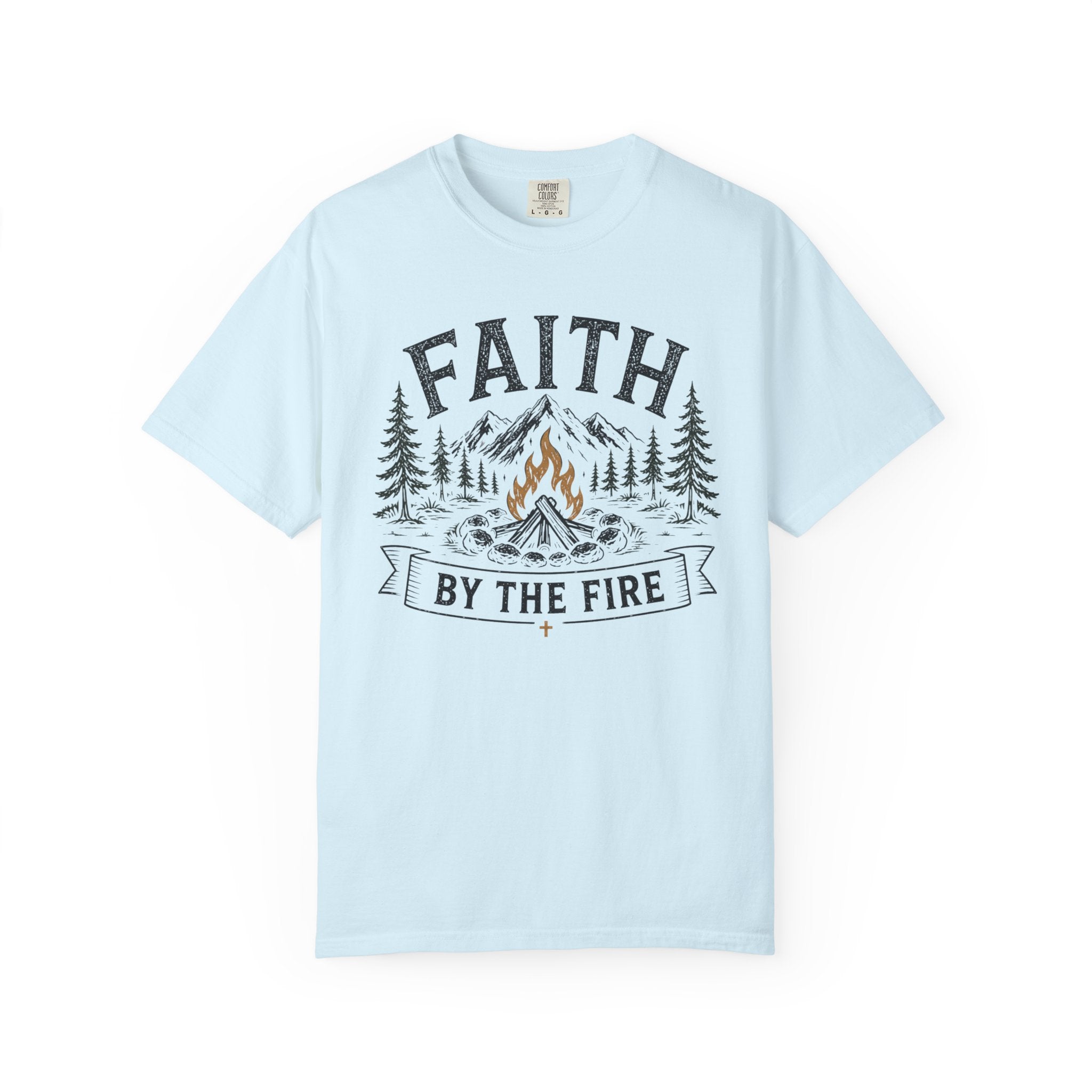 Faith By The Fire - Christian Outdoors Tee