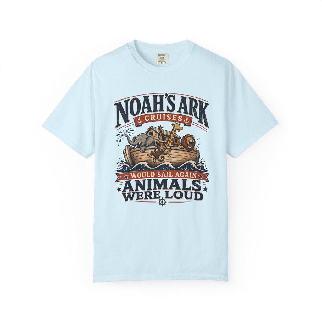 Noah's Ark Cruises - Christian Funny Tee