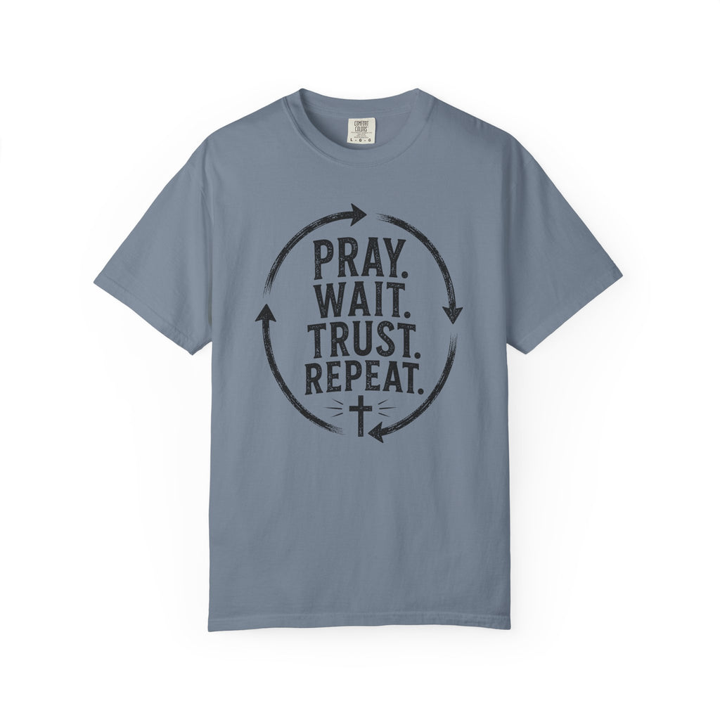 Pray Wait Trust Repeat Christian T-Shirt | Vintage Faith Graphic Tee