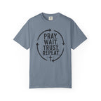 Pray Wait Trust Repeat Christian T-Shirt | Vintage Faith Graphic Tee