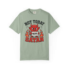 Not Today Satan T-Shirt
