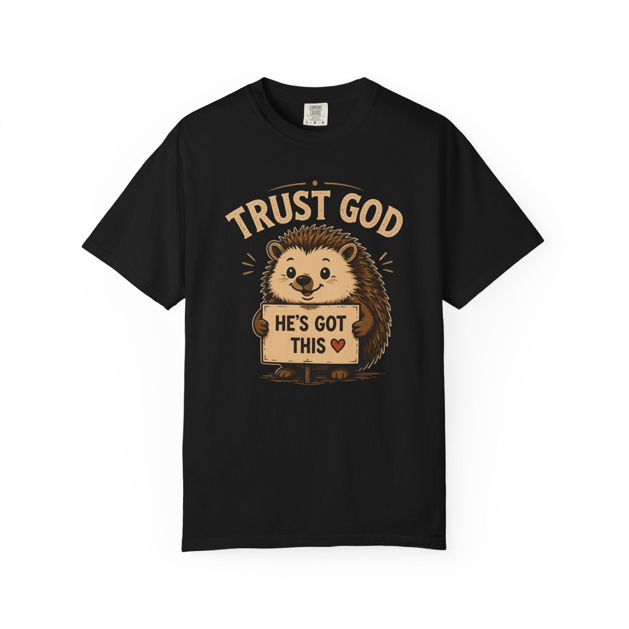 Trust God - Christian Humour Tee