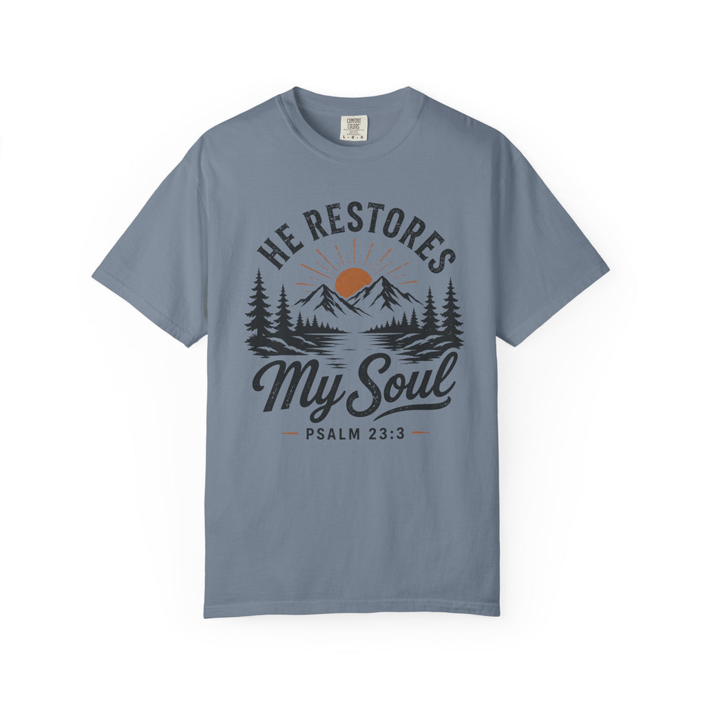 He Restores My Soul – Christian Tee