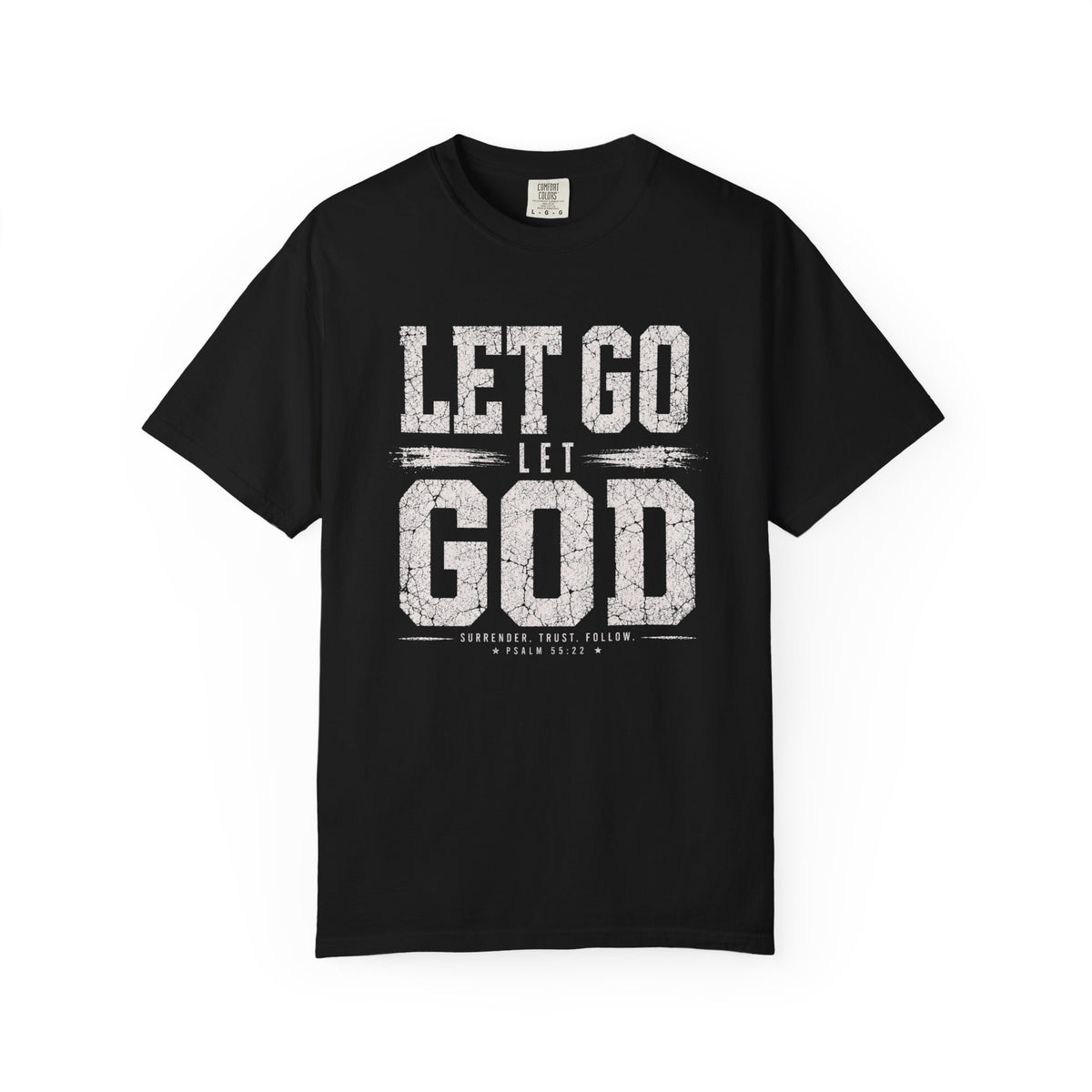 The Surrender Tee – Psalm 55:22 Edition