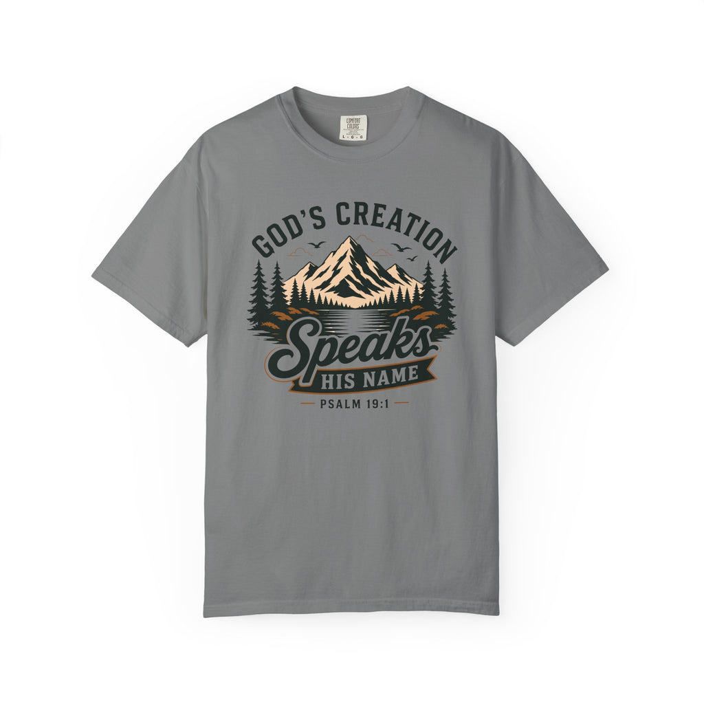 God's Creation Speaks His Name - Christian Outdoors Tee
