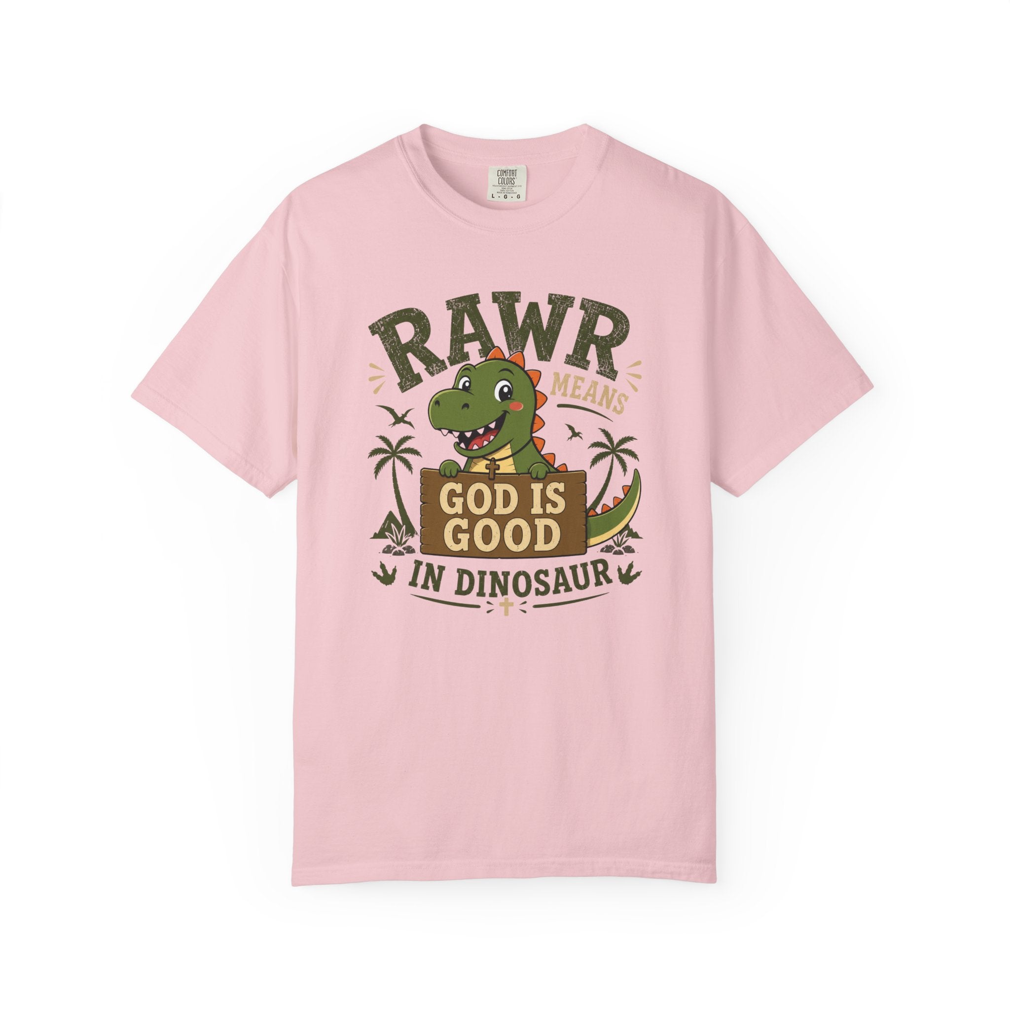 God Is Good—Even in Dinosaur | Cute Christian Dinosaur T-Shirt