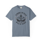 Strong In Faith Wild At Heart – Christian Tee