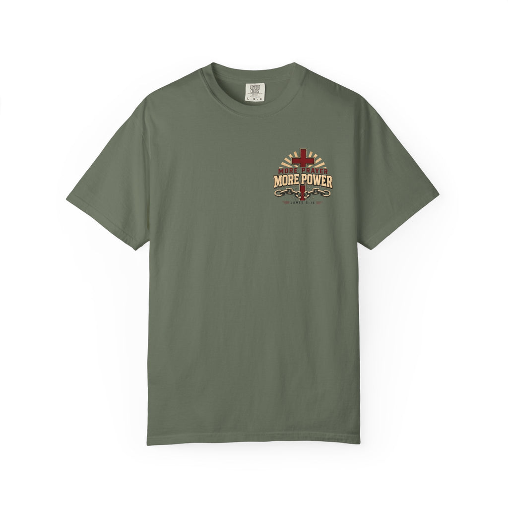 More Prayer More Power - Christian Tee