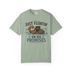 Floatin On God's Promises - Christian Humour Tee