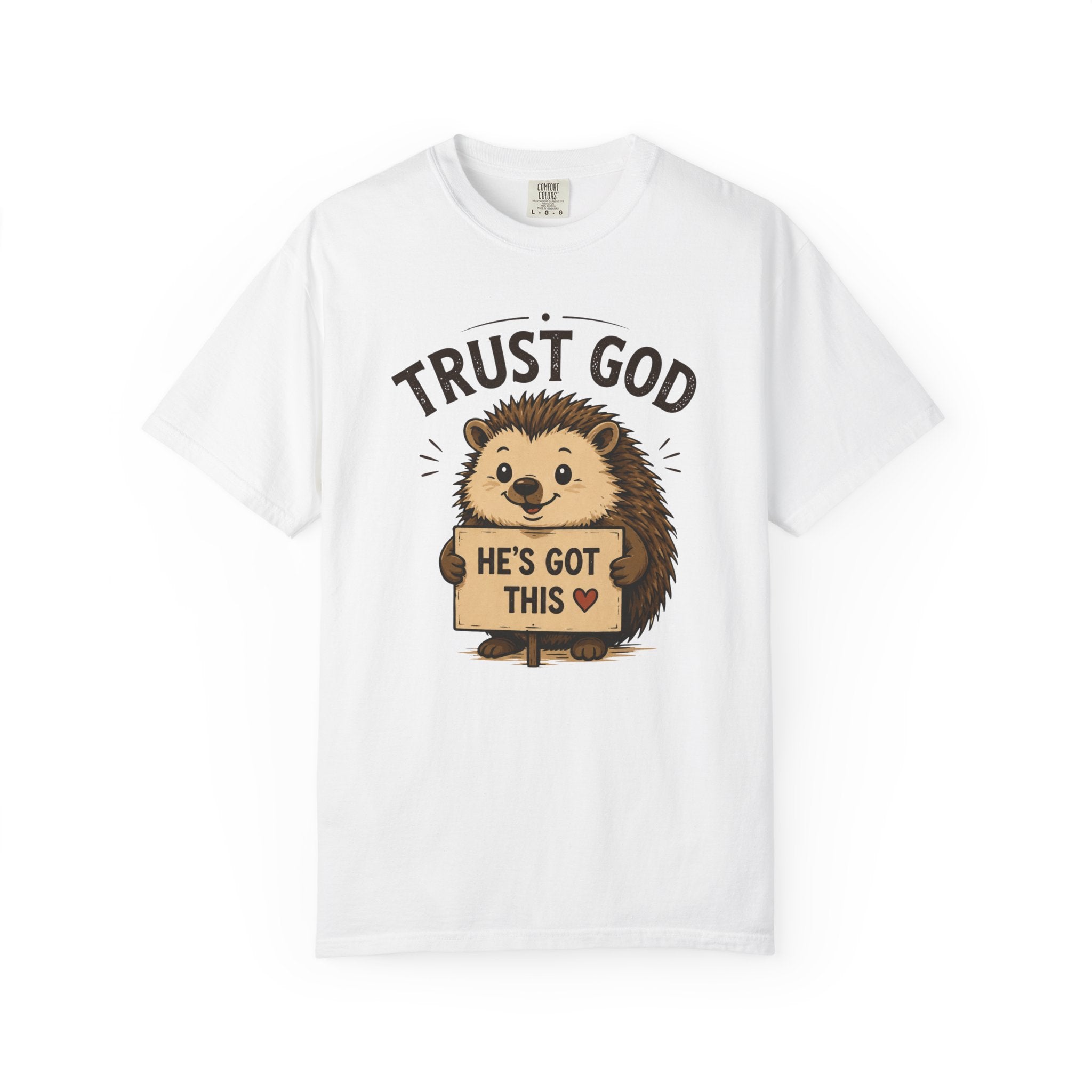 Trust God - Christian Humour Tee