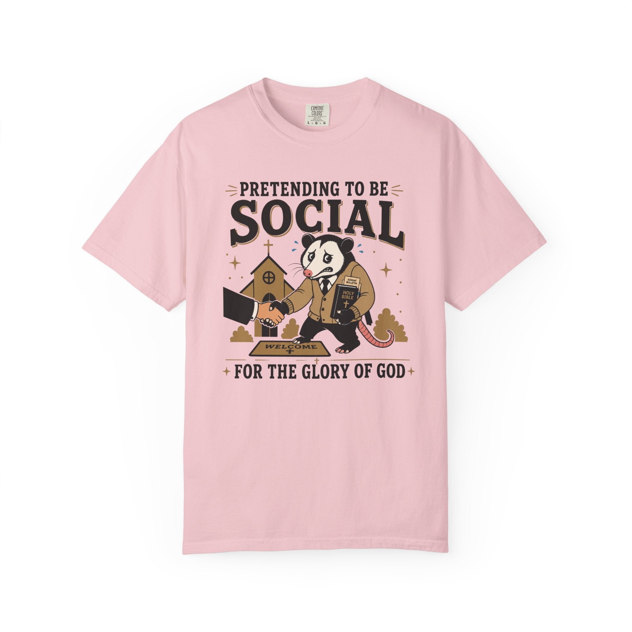 Pretending to Be Social T-Shirt — Funny Christian Possum Church Tee