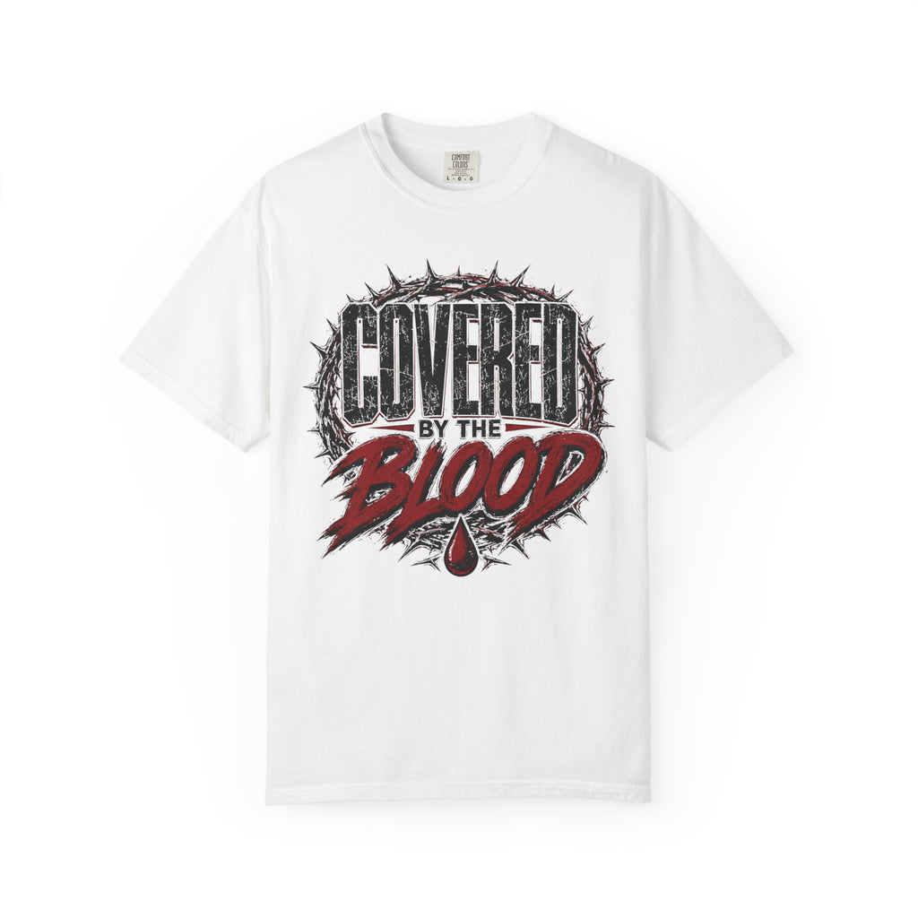 Covered By The Blood - Christian Tee
