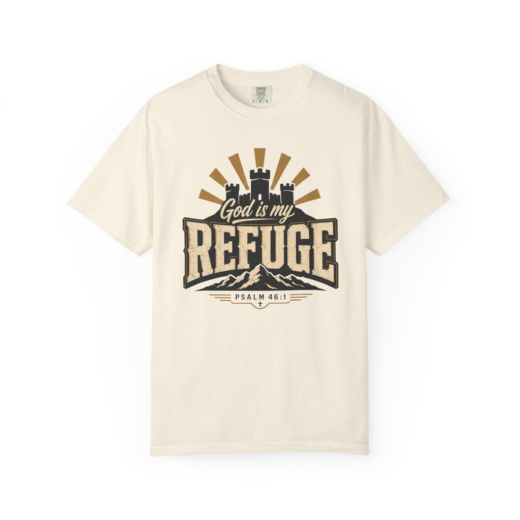God Is My Refuge - Christian Tee