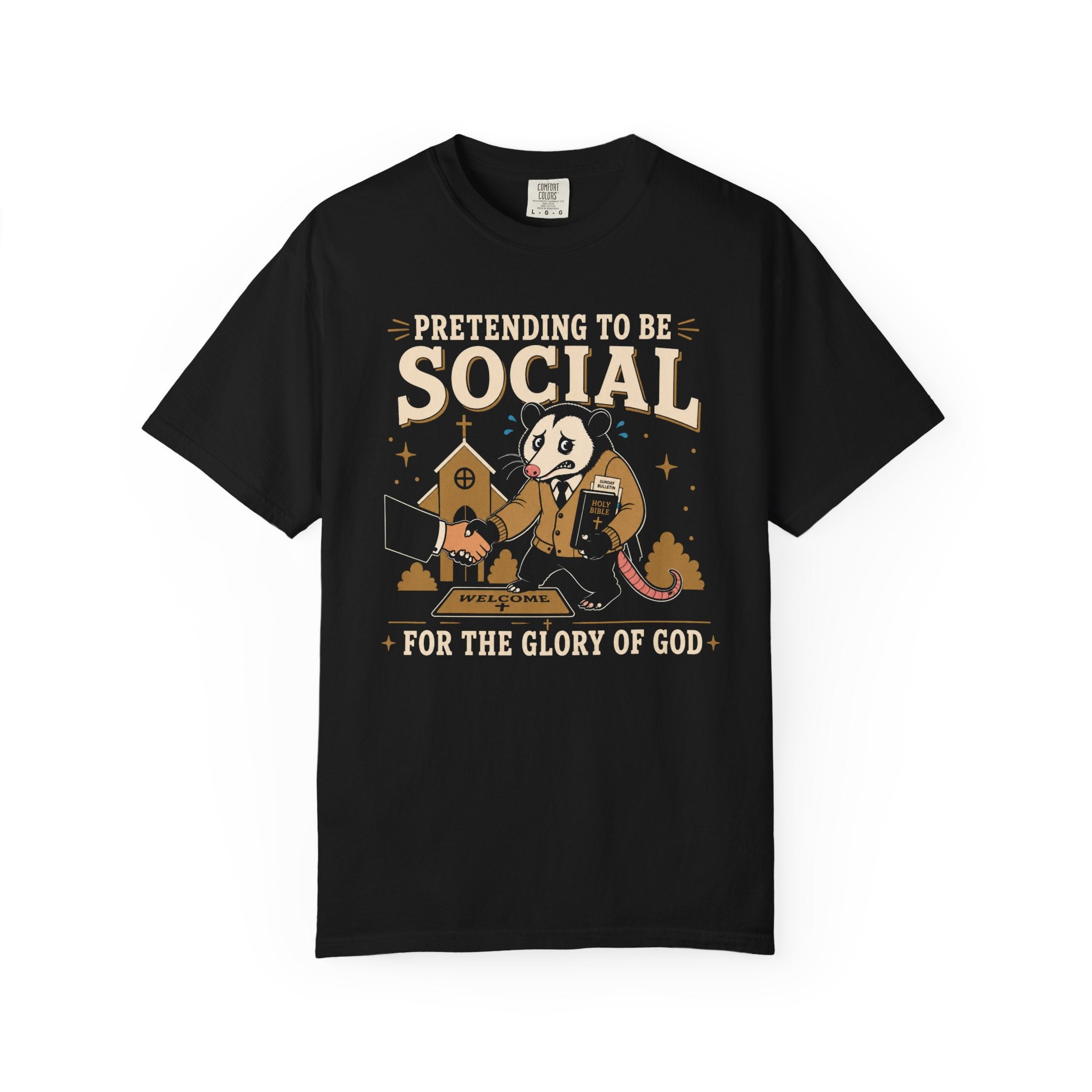Pretending to Be Social T-Shirt — Funny Christian Possum Church Tee