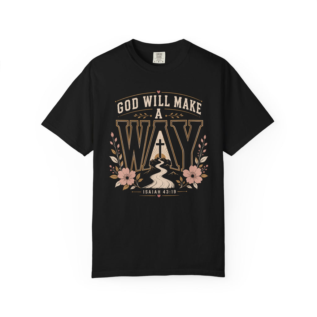 God Makes A Way- Christian Tee