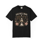 God Makes A Way- Christian Tee