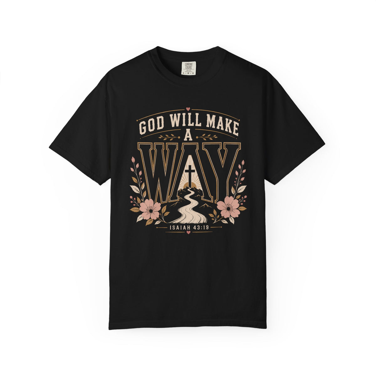 God Makes A Way- Christian Tee