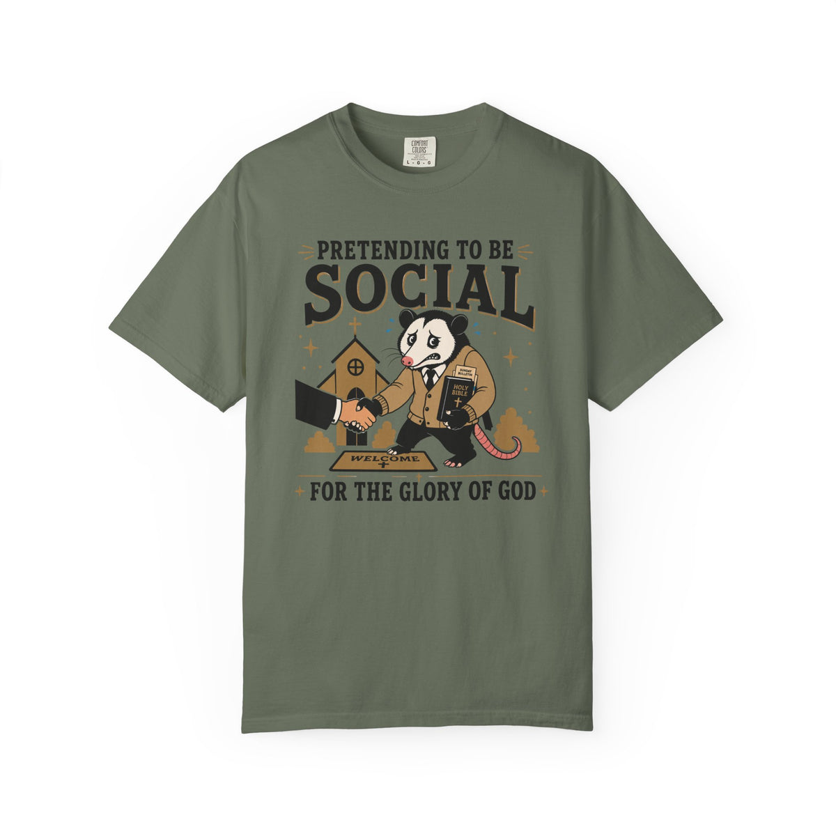 Pretending to Be Social T-Shirt — Funny Christian Possum Church Tee