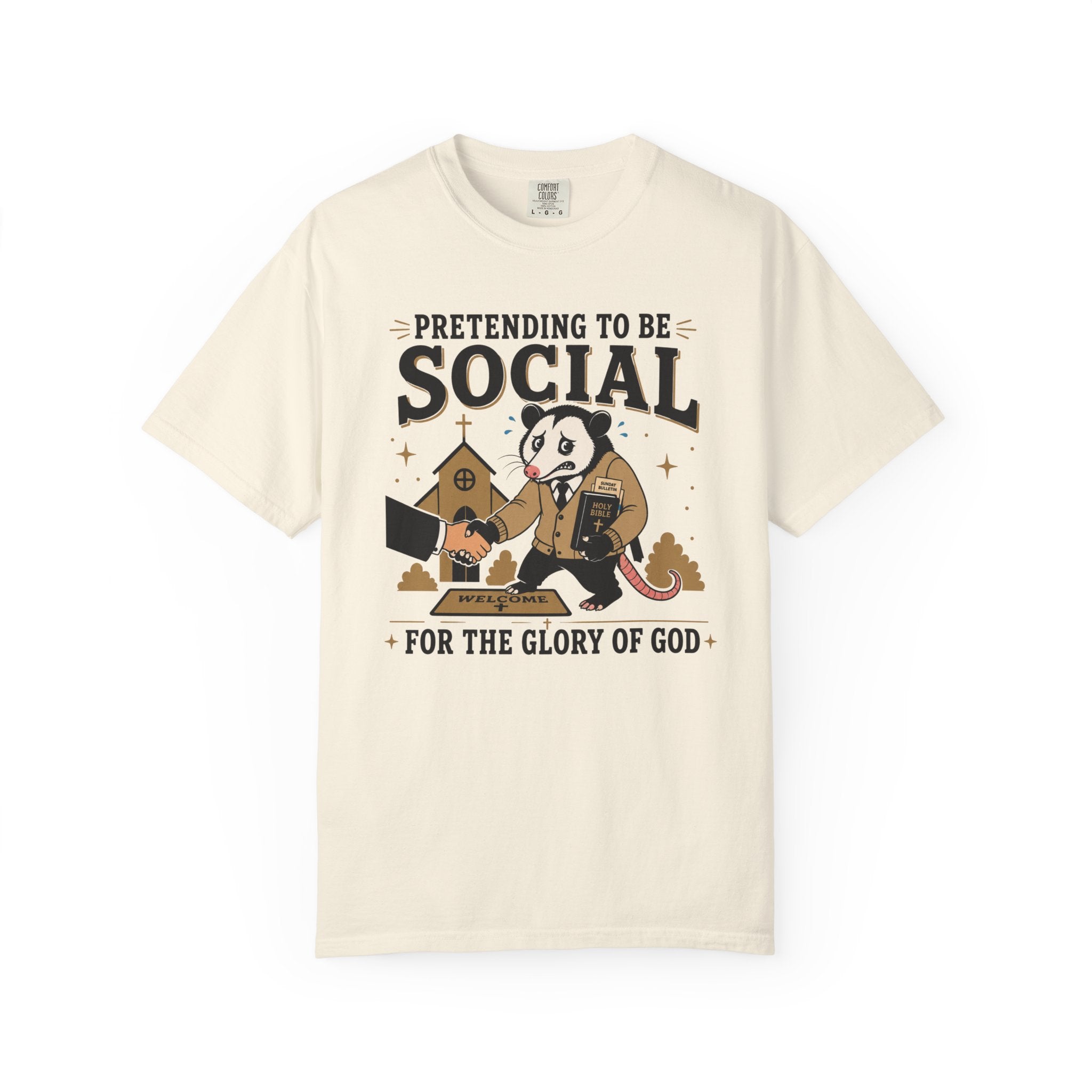 Pretending to Be Social T-Shirt — Funny Christian Possum Church Tee