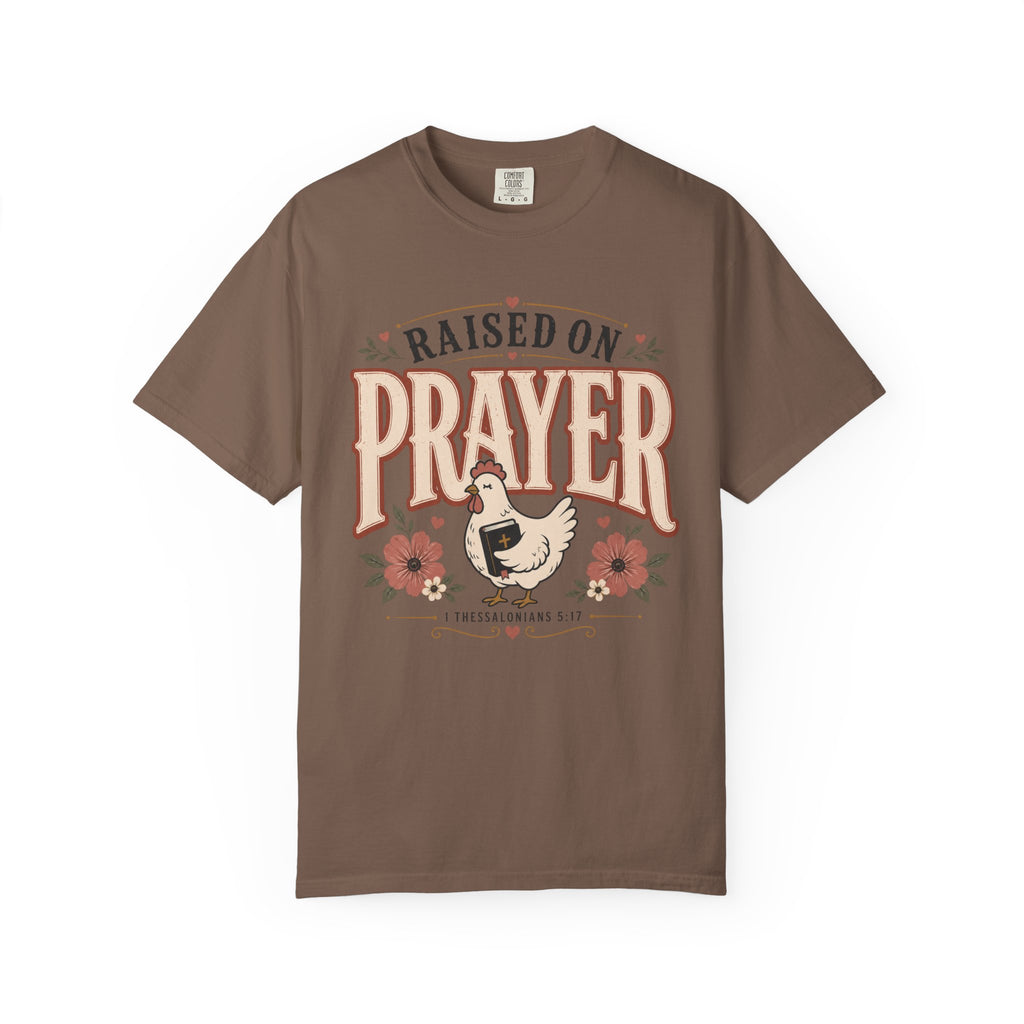 Raised On Prayer - Christian Tee