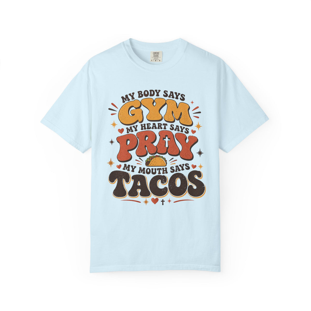 Gym Prayer & Tacos - Christian Funny Tee