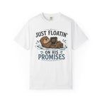 Floatin On God's Promises - Christian Humour Tee
