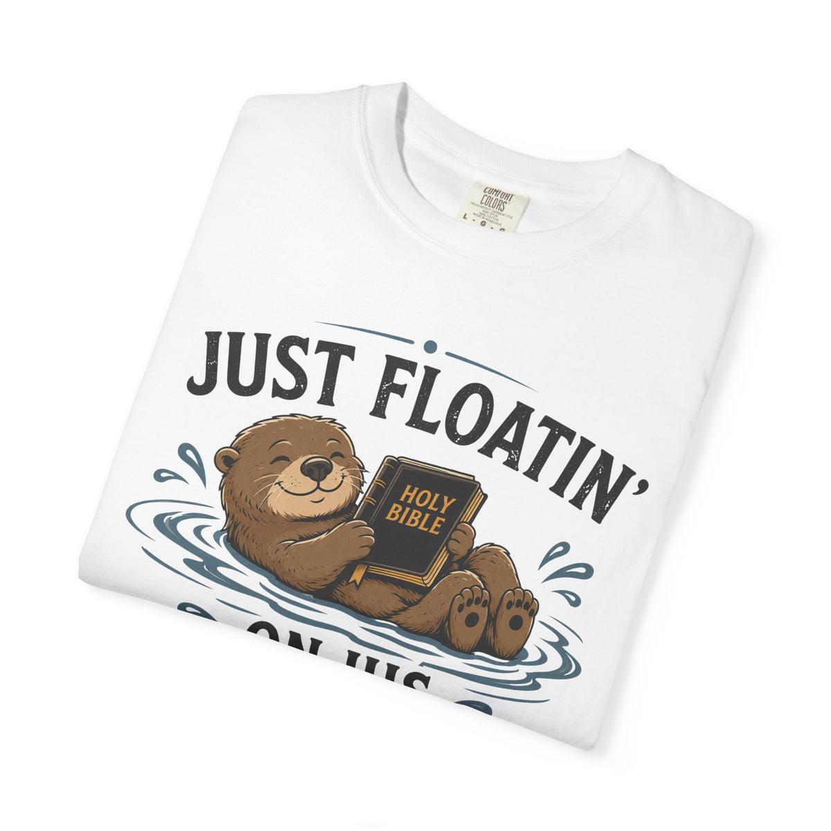 Floatin On God's Promises - Christian Humour Tee