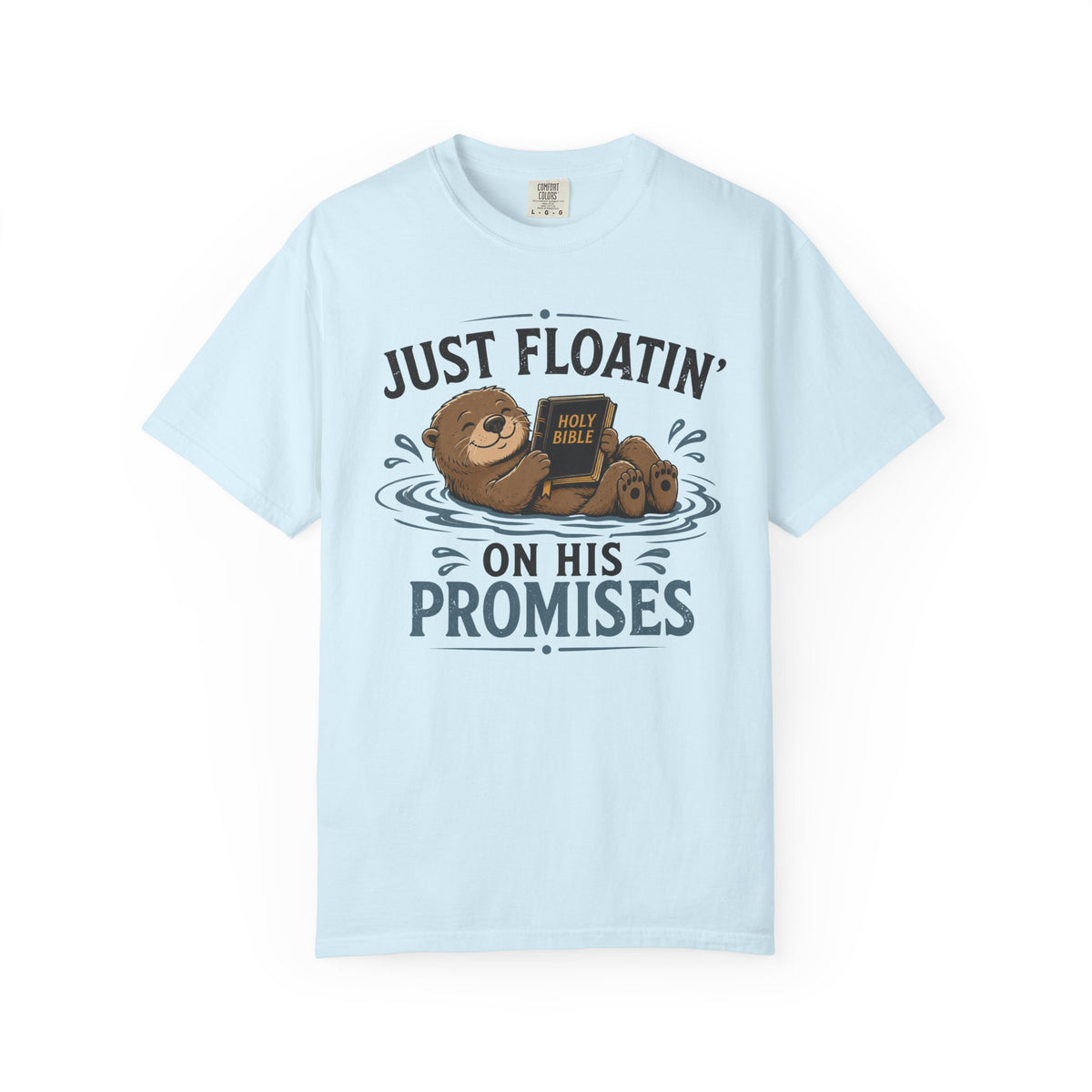 Floatin On God's Promises - Christian Humour Tee