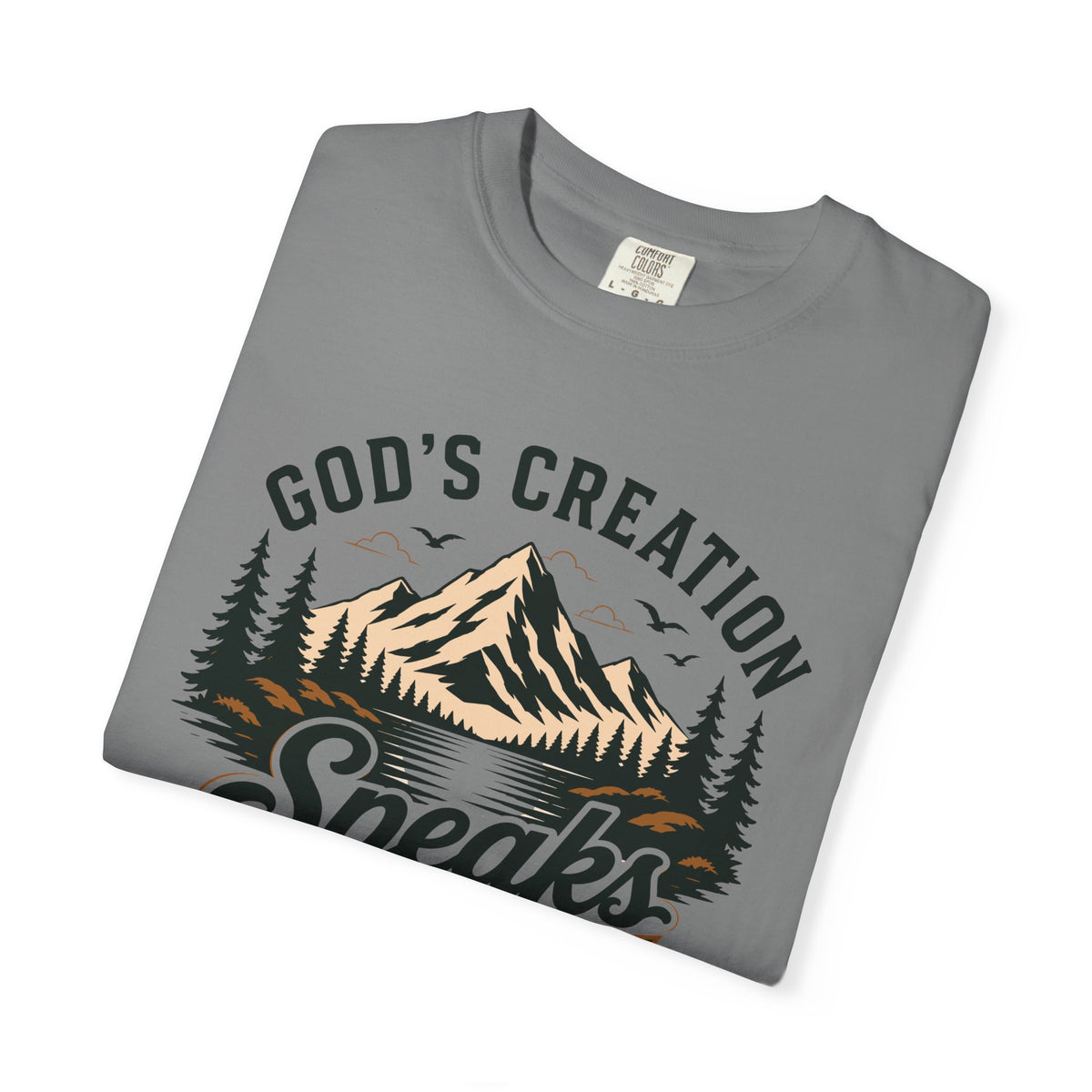 God's Creation Speaks His Name - Christian Outdoors Tee