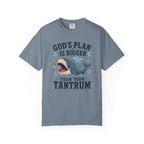 God's Plan Is Bigger Than Your Tantrum – Funny Christian Whale T-Shirt