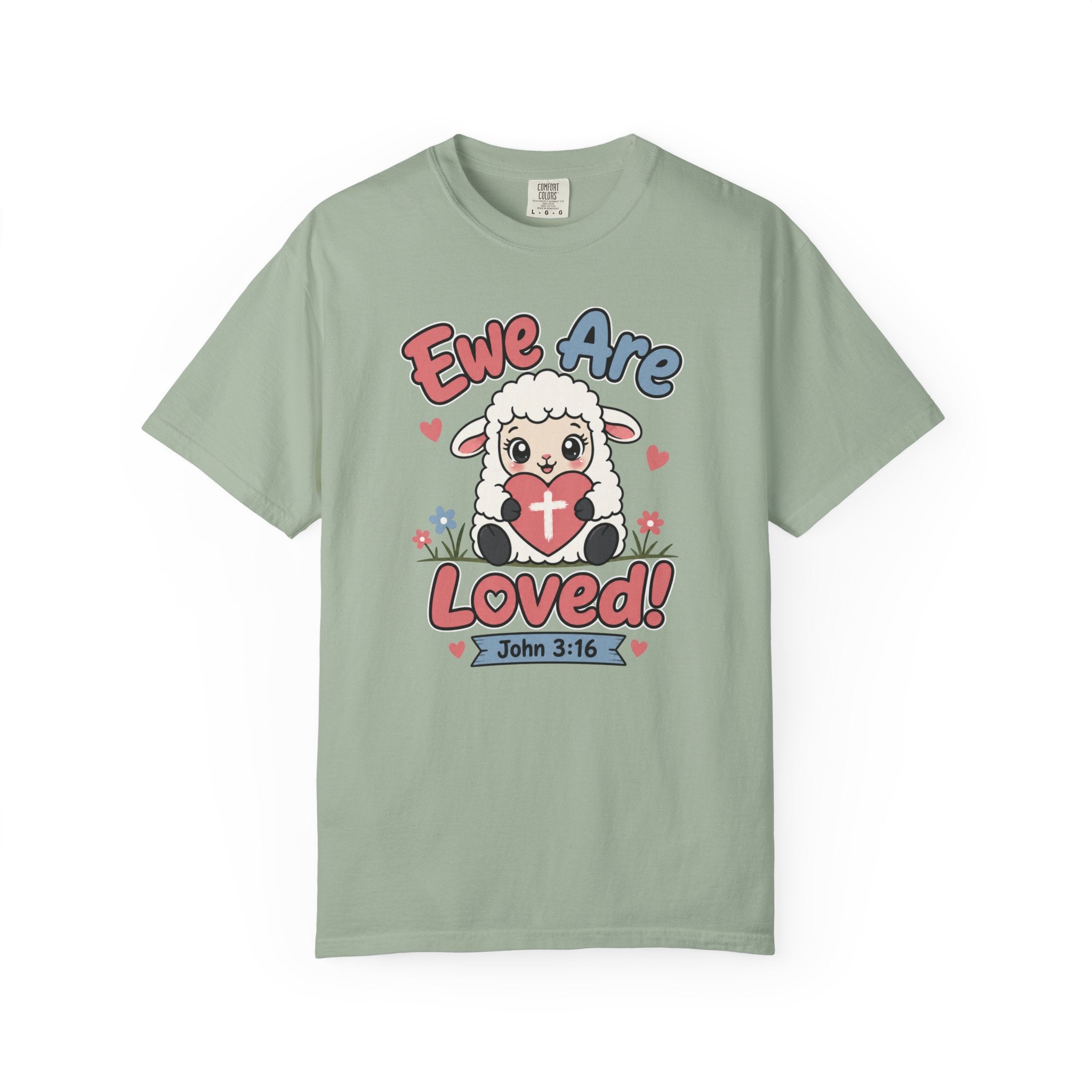 Ewe Are Loved - Christian Faith Tee